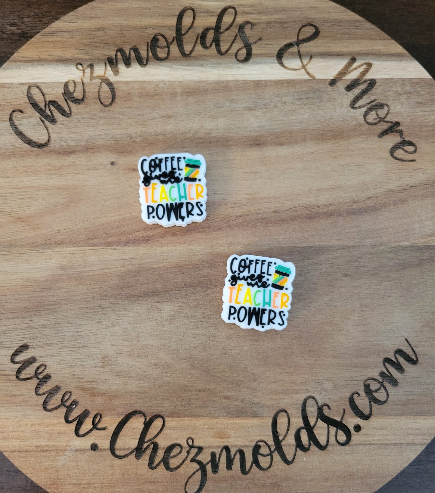 Coffee gives me teacher powers - Silicone focal Bead