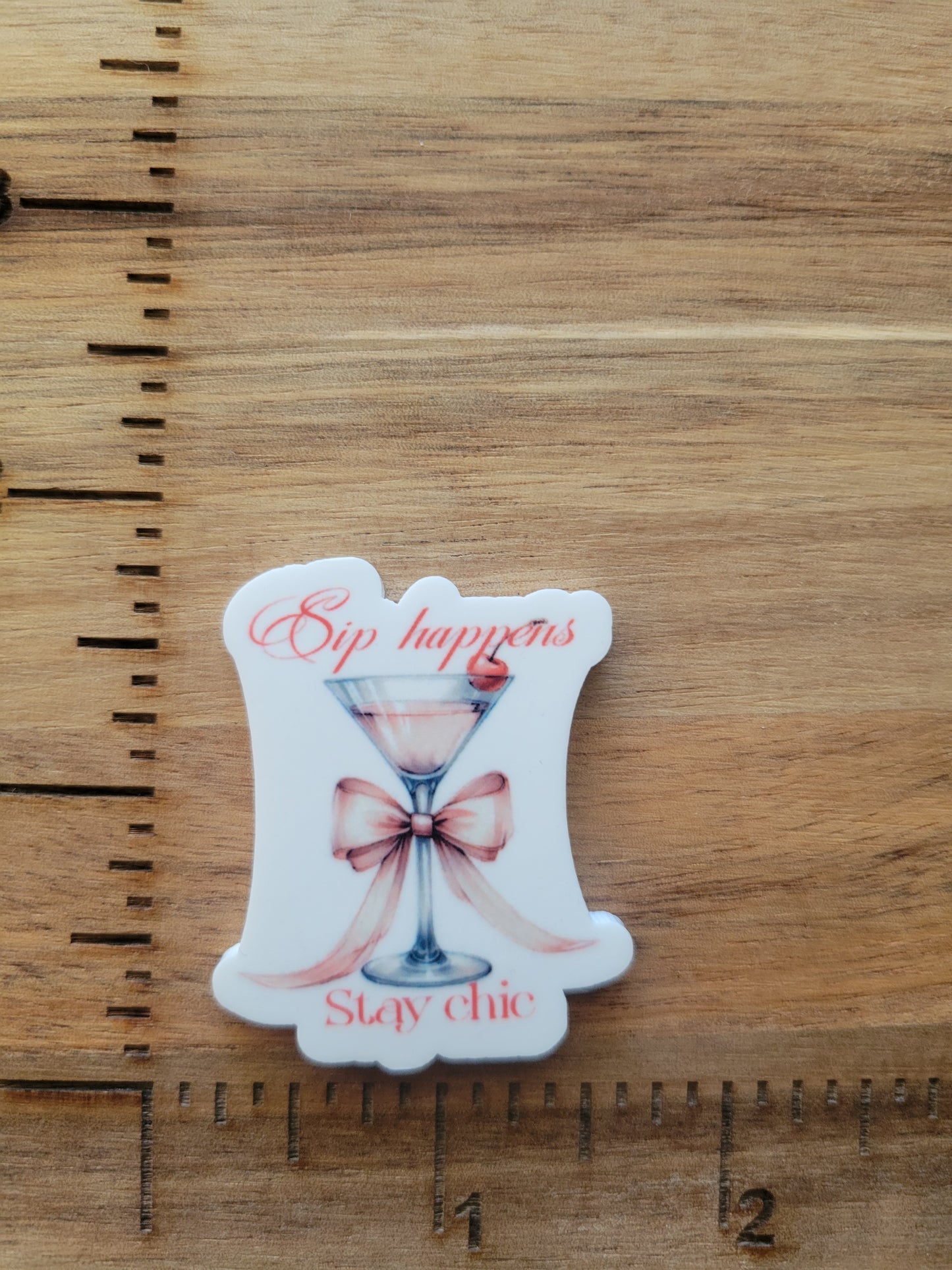 uv printed acrylic-sip happen stay chic