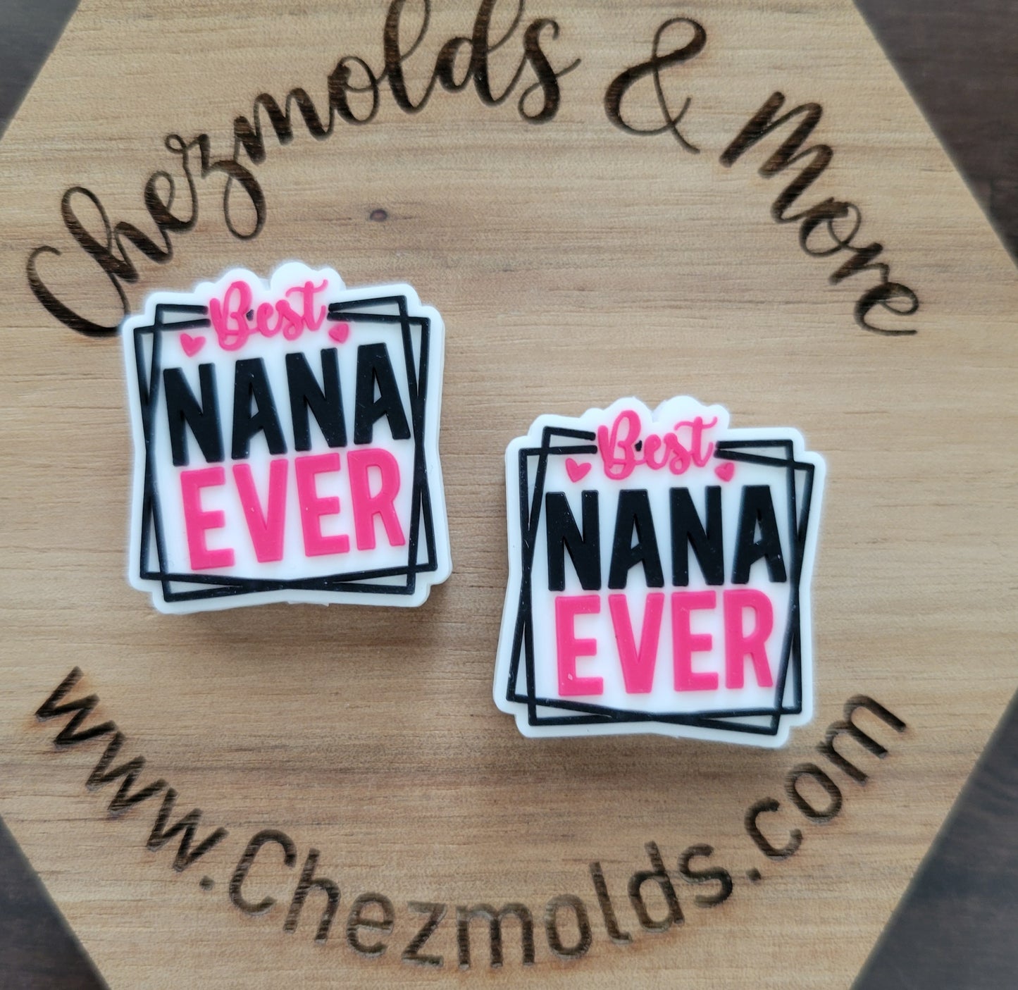 best nana ever- silicone focal Bead
