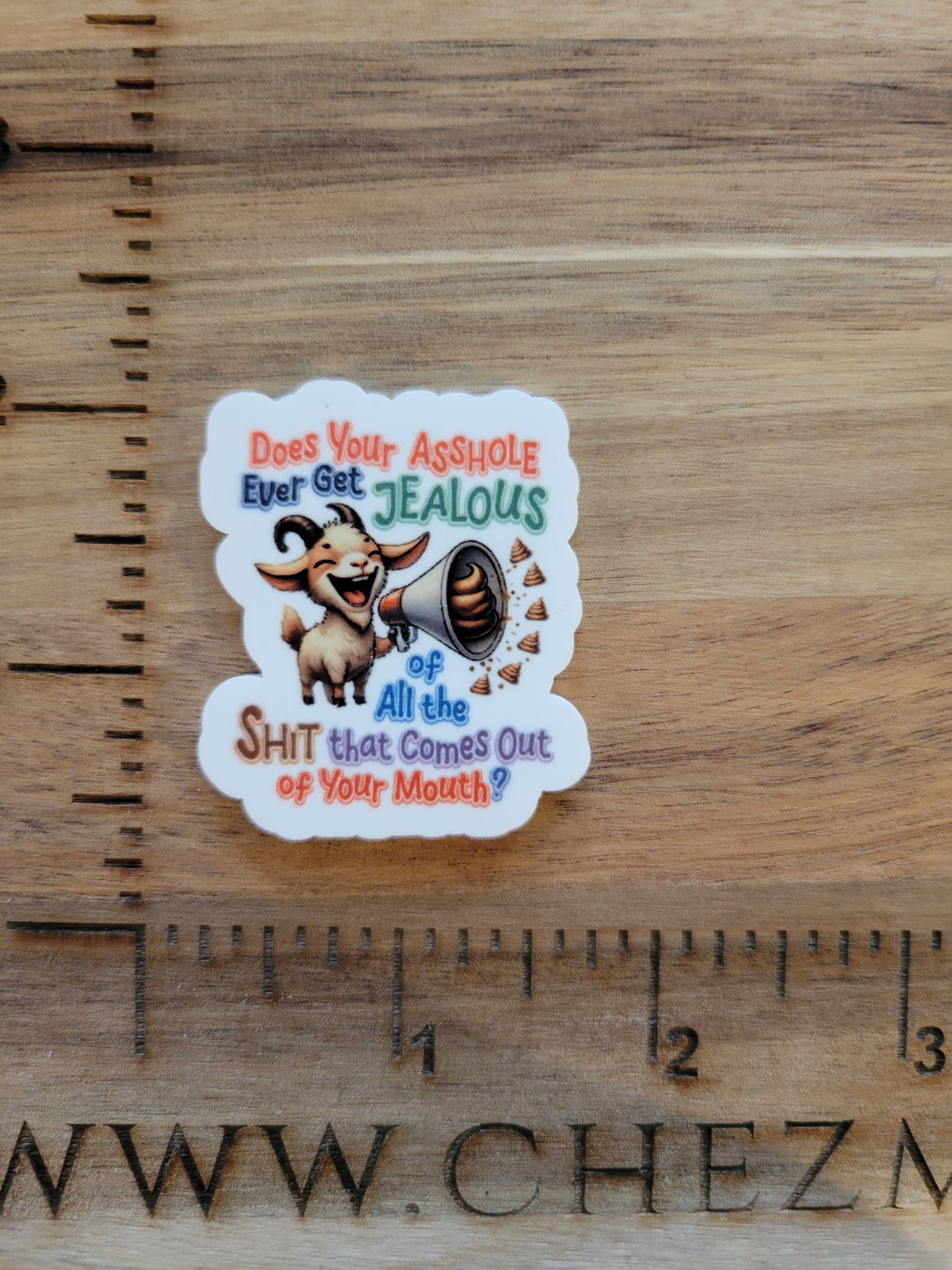 uv printed acrylic flatback- As*hole jealous goat