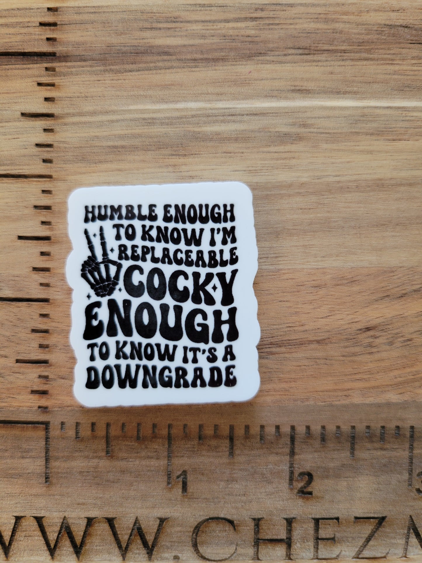 uv printed acrylic flatback- humble enough