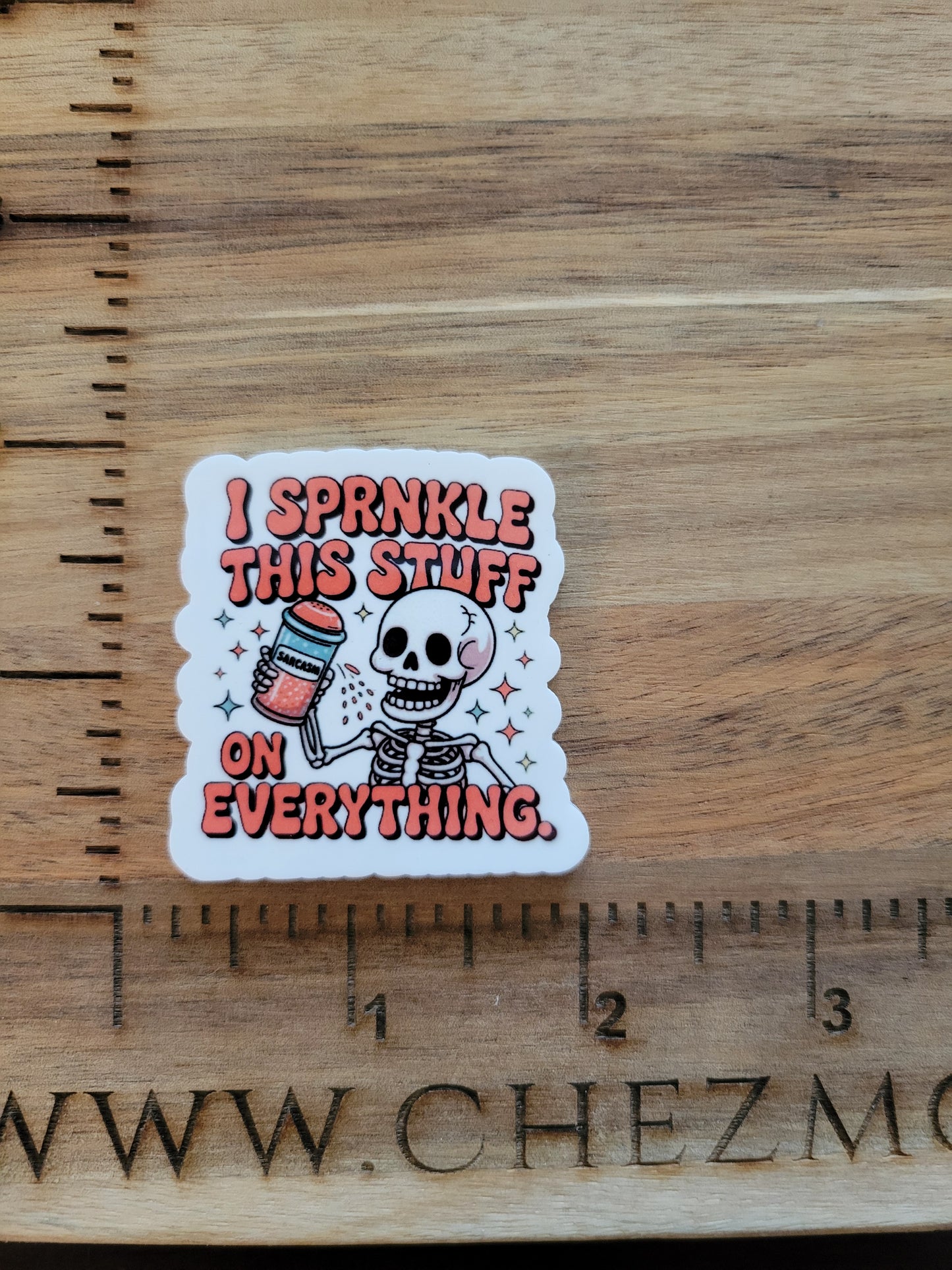 uv printed acrylic flatback- Sarcasm- sprinkle on everything