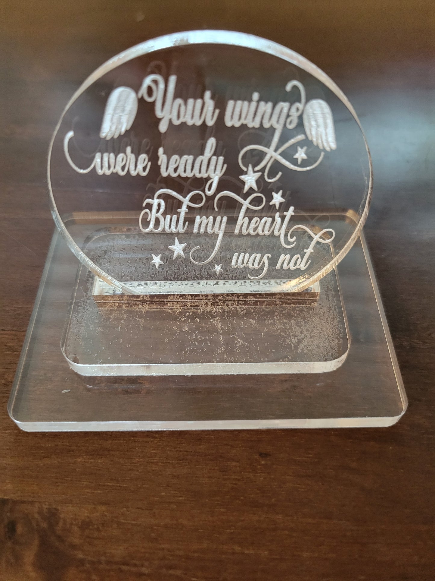 Your wings were ready plaque