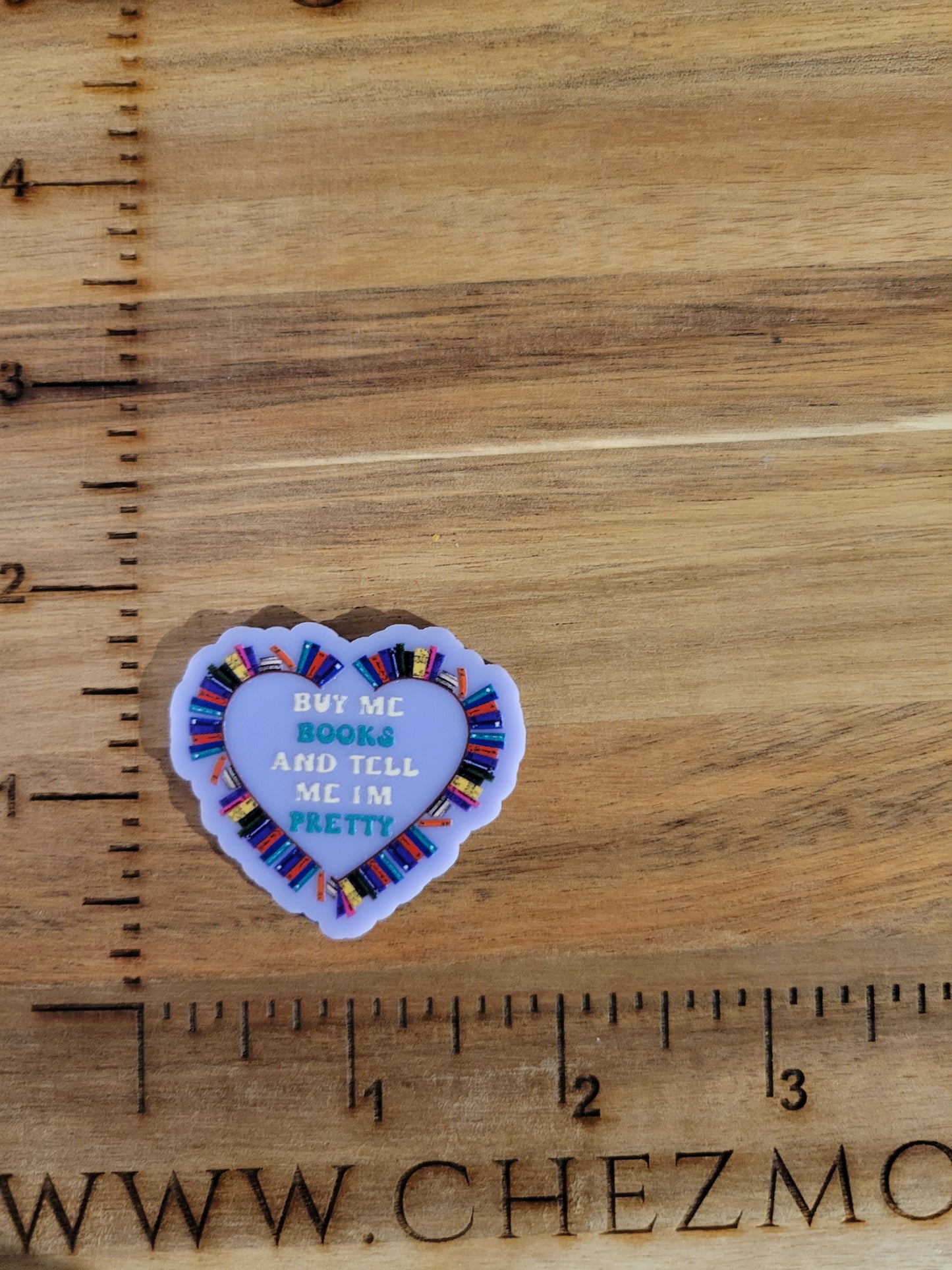 Buy me books- uv printed acrylic