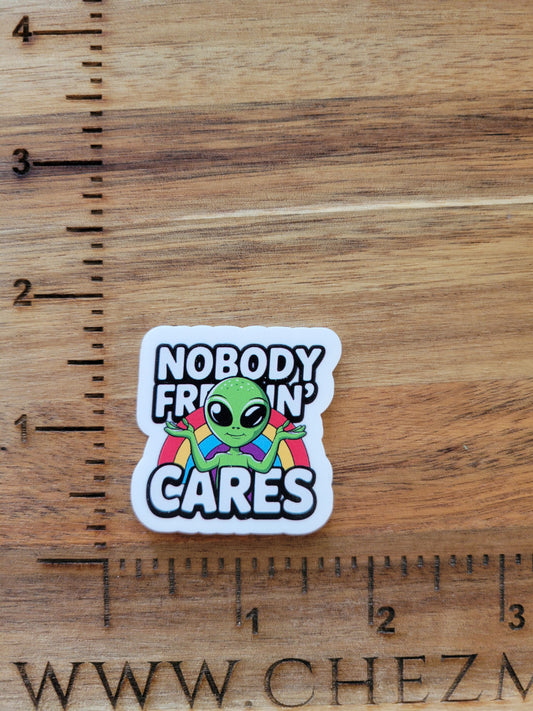 uv printed acrylic flatback-nobody freakin cares alien