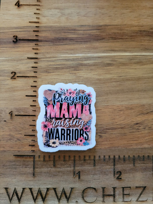uv printed acrylic flatback-praying mama raising warriors