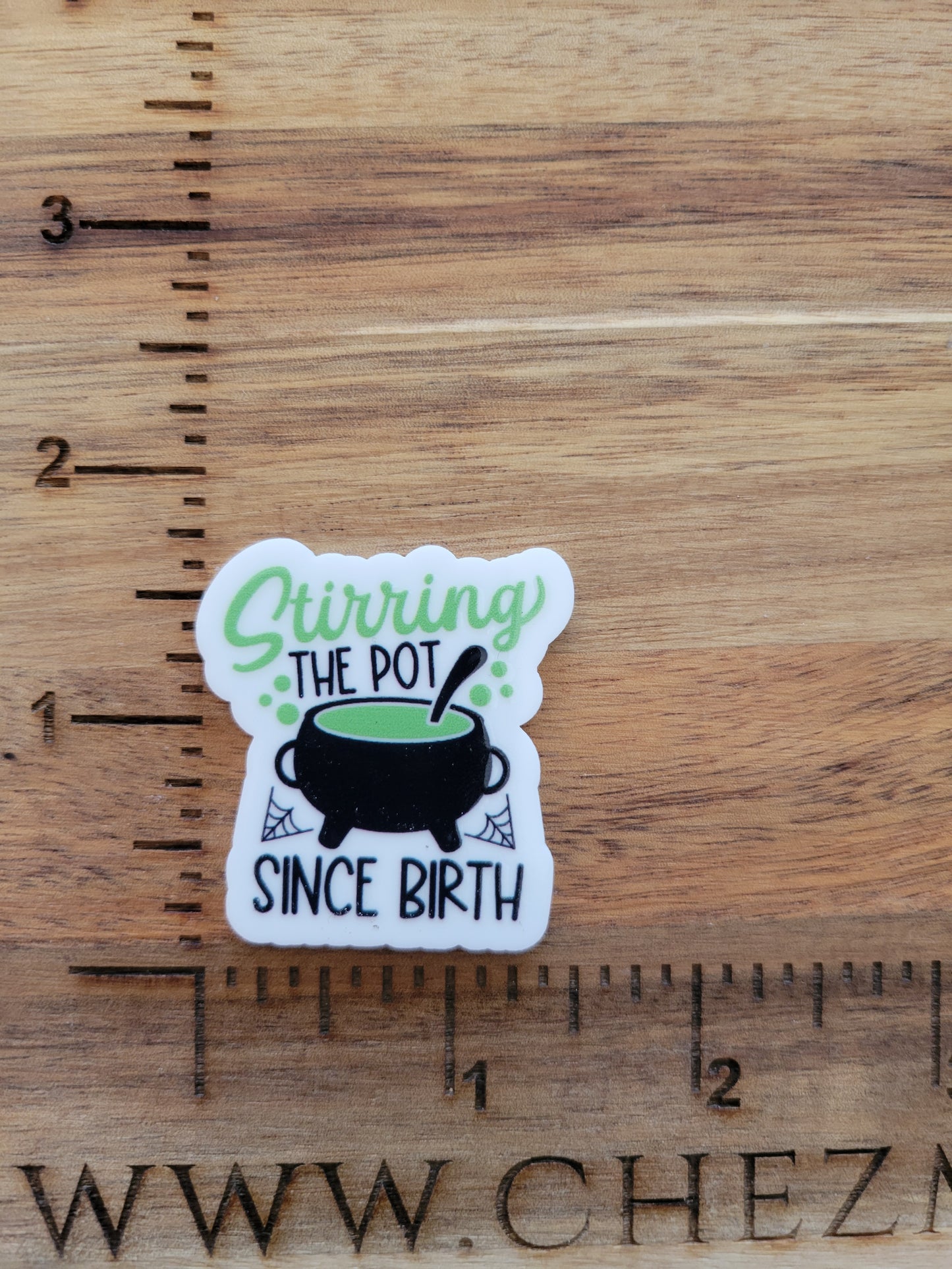 uv printed acrylic flatback-stirring the pot since birth