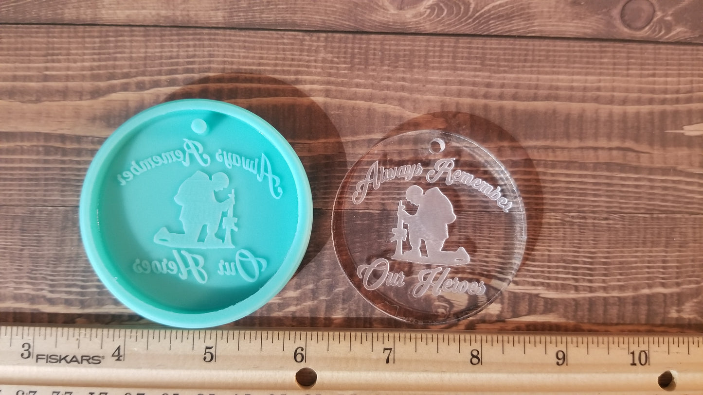 Always Remember Our Hero's Keychain Mold
