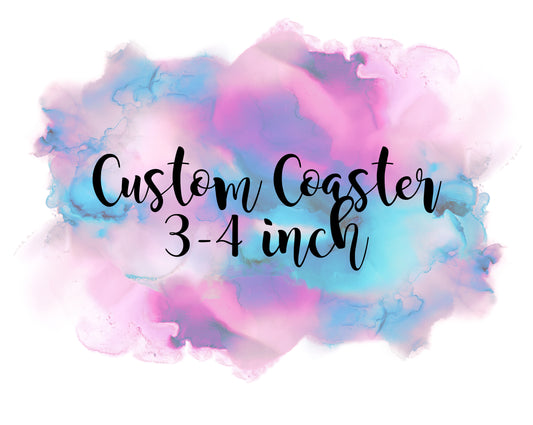 Custom Coaster size